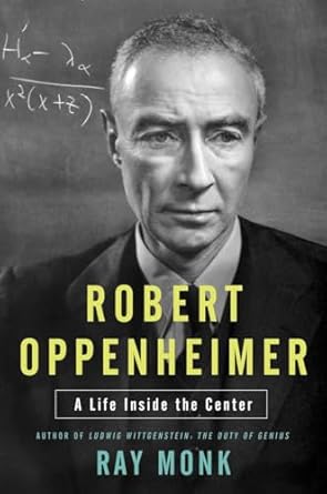 robert oppenheimer his life and mind 1st edition ray monk 0385504071, 978-0385504072