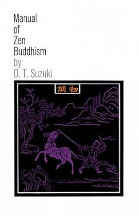 manual of zen buddhism 1st edition d t suzuki 0802130658, 978-0802130655