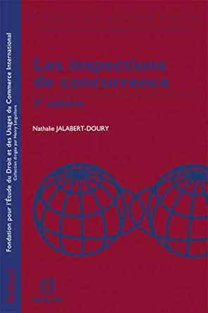 les inspections de concurrence 1st edition nathalie jalabert doury 2802742396, 978-2802742395