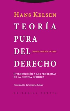 teoria pura del derecho introduccion a los problemas de la ciencia juridica primera edicion de 1934 1st