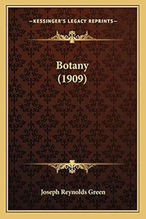 botany 1st edition joseph reynolds green 1164157493, 978-1164157496