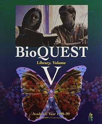 bioquest library v 1st edition the bioquest curriculum the bioquest curriculum consor 0120994704,