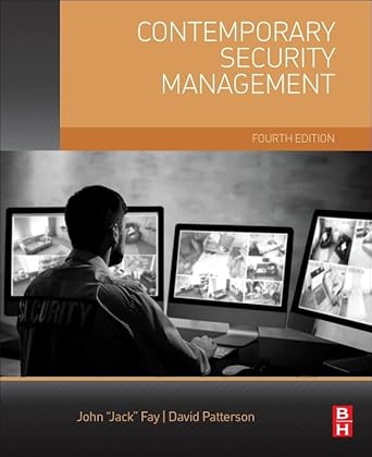 contemporary security management 1st edition david patterson ,john fay 0128092785, 978-0128092781