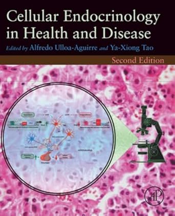 cellular endocrinology in health and disease 1st edition alfredo ulloa aguirre ,ya xiong tao 012819801x,