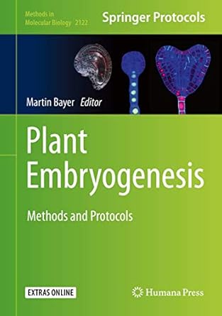 plant embryogenesis methods and protocols 1st edition martin bayer 1071603418, 978-1071603413