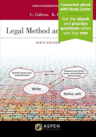 legal method and writing i 1st edition charles r calleros ,y w holst 1543849512, 978-1543849516