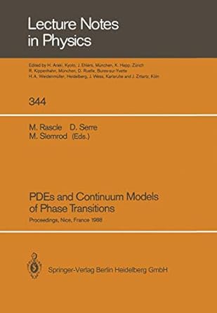 pdes and continuum models of phase transitions proceedings of an nsf cnrs joint seminar held in nice france