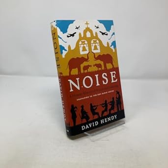 noise a human history of sound and listening 1st edition david hendy 0062283073, 978-0062283078