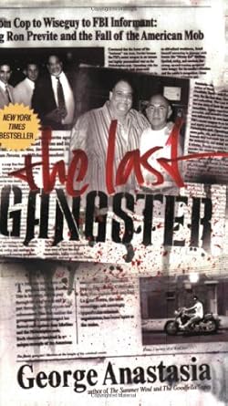 the last gangster 1st edition george anastasia 0060544236, 978-0060544232