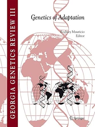 genetics of adaptation 1st edition rodney mauricio 1402034768, 978-1402034763