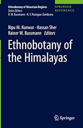 ethnobotany of the himalayas 1st edition ripu m kunwar ,hassan sher ,rainer w bussmann 3030574075,