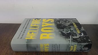 hellfire boys the birth of the u s chemical warfare service and the race for the worlds deadliest weapons 1st