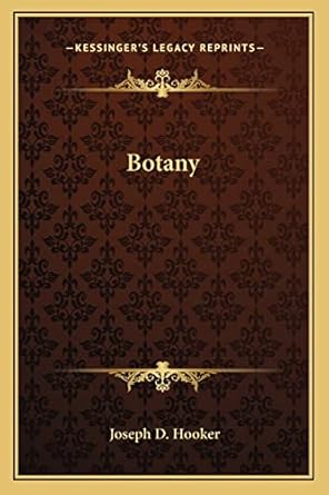 botany 1st edition joseph d hooker 1163760420, 978-1163760420