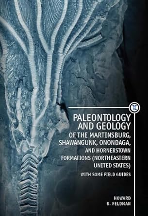 paleontology and geology of the martinsburg shawangunk onondaga and hornerstown formations with some field