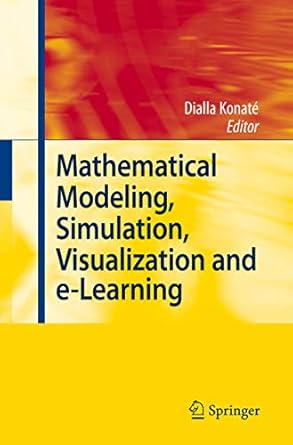 mathematical modeling simulation visualization and e learning proceedings of an international workshop held