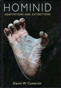 hominid adaptations and extinctions 1st edition david w cameron 086840716x, 978-0868407166