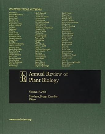 annual review of plant biology 2006 1st edition sabeeha merchant ,winslow r briggs ,vicki l chandler