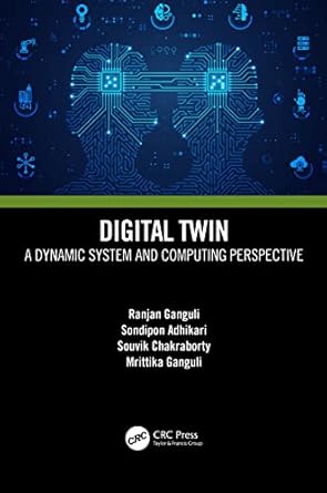 digital twin 1st edition ranjan ganguli ,sondipon adhikari ,souvik chakraborty ,mrittika ganguli 1032213620,