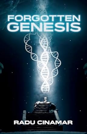 forgotten genesis 1st edition radu cinamar ,peter moon 0967816297, 978-0967816296