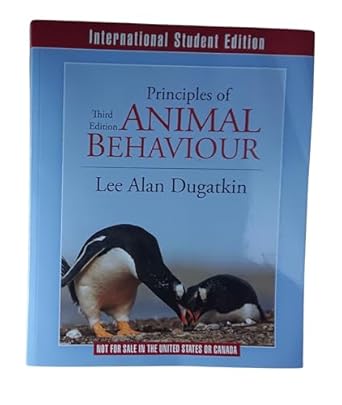 principles of animal behavior 3rd international student edition lee alan dugatkin 0393922332, 978-0393922332