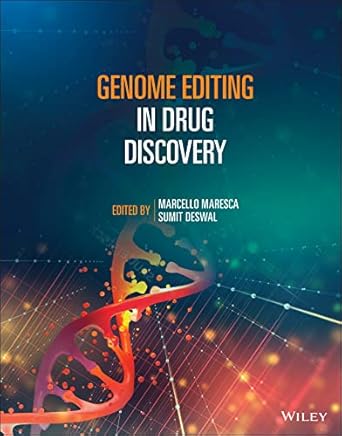 genome editing in drug discovery 1st edition marcello maresca ,sumit deswal 1119671345, 978-1119671343