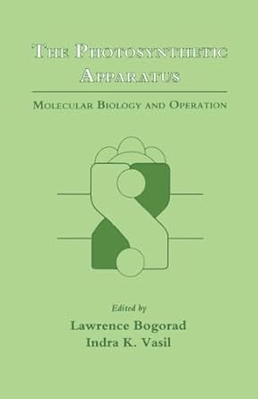 the photosynthetic apparatus molecular biology and operation cell culture and somatic cell genetics of plants