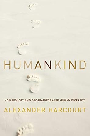 humankind 1st edition alexander h harcourt 1605987840, 978-1605987842