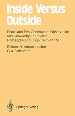 inside versus outside endo and exo concepts of observation and knowledge in physics philosophy and cognitive