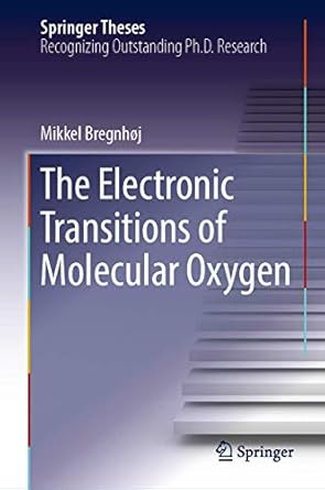 the electronic transitions of molecular oxygen 1st edition mikkel bregnhoj 3030031829, 978-3030031824
