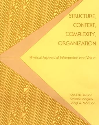 structure context complexity organization physical aspects of information and value 1st edition karl erik