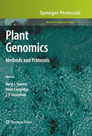 plant genomics methods and protocols 1st edition daryl j somers ,peter langridge ,j p gustafson 1617378739,