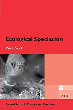 ecological speciation 1st edition patrik nosil 0199587116, 978-0199587117