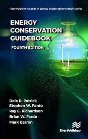 energy conservation guidebook 1st edition dale r patrick ,stephen w fardo ,ray e richardson ,brian w fardo