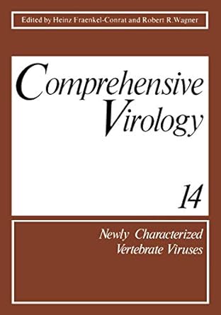 comprehensive virology newly characterized vertebrate viruses 1st edition heinz fraenkel conrat 1468435655,