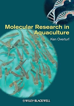 molecular research in aquaculture 1st edition ken overturf 0813818516, 978-0813818511