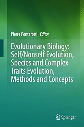 evolutionary biology self/nonself evolution species and complex traits evolution methods and concepts 1st