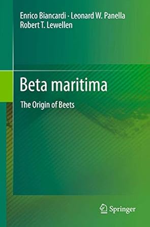 beta maritima the origin of beets 1st edition biancardi enrico / panella leonard w / lewellen robert t