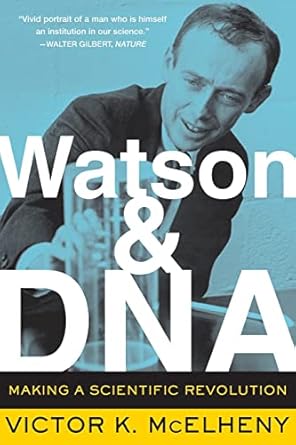 watson and dna making a scientific revolution 1st edition viktor k mcelheny 0738208663, 978-0738208664