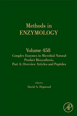 complex enzymes in microbial natural product biosynthesis part a overview articles and peptides 1st edition