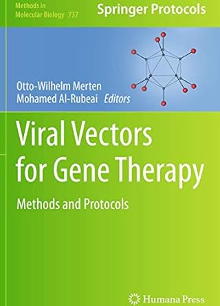 viral vectors for gene therapy methods and protocols 1st edition otto wilhelm merten ,mohamed al rubeai