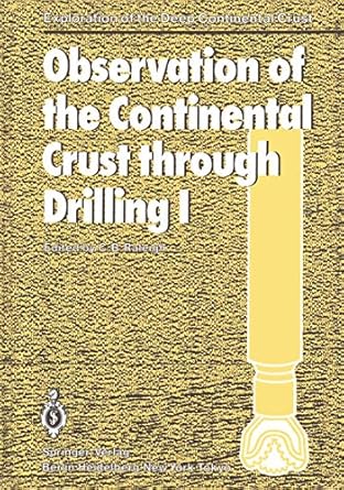 observation of the continental crust through drilling i proceedings of the international symposium held in