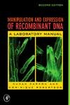 manipulation and expression of recombinant dna a classroom laboratory manual 1st edition sue carson