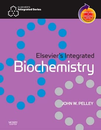elseviers integrated biochemistry with student consult online access 1st edition john w pelley phd