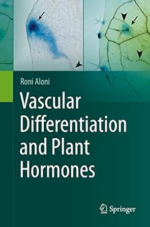vascular differentiation and plant hormones 1st edition roni aloni 3030532011, 978-3030532017