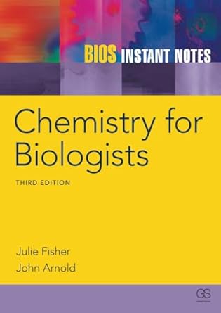 bios instant notes in chemistry for biologists 1st edition john arnold ,julie fisher ,j fisher ,j r p arnold