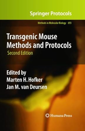 transgenic mouse methods and protocols 1st edition marten h hofker ,jan van deursen 1607619733, 978-1607619734