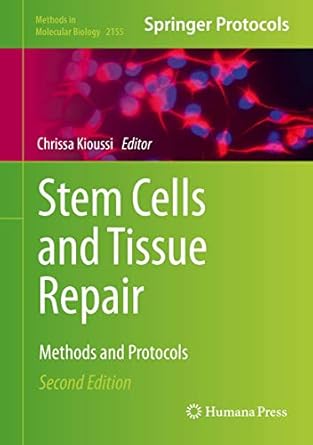 stem cells and tissue repair methods and protocols 1st edition chrissa kioussi 1071606549, 978-1071606544