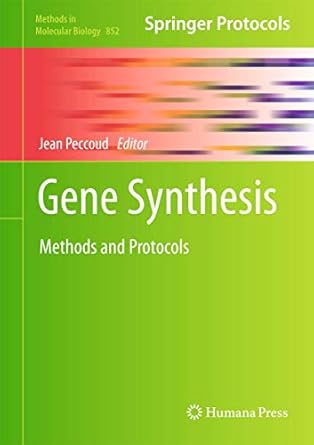 gene synthesis methods and protocols 1st edition jean peccoud 1617795631, 978-1617795633