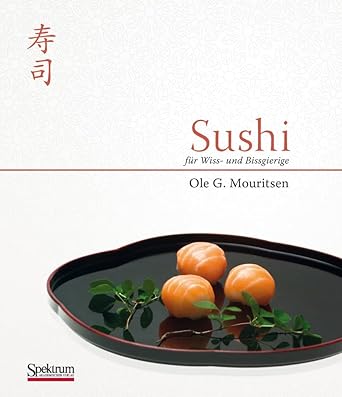 sushi fur wiss und bissgierige 1st edition silke schmidt tove nyberg silke schmidt ole g mouritsen