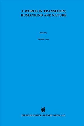 a world in transition humankind and nature the green book of einstein meets magritte 1st edition diederik